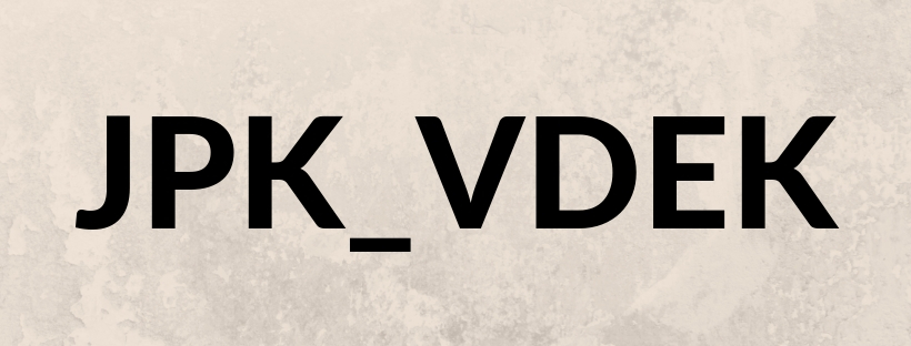 Nowy JPK_VDEK od 2019 roku