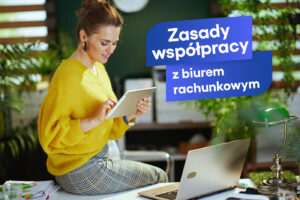 Wzorowa współpraca z biurem rachunkowym.