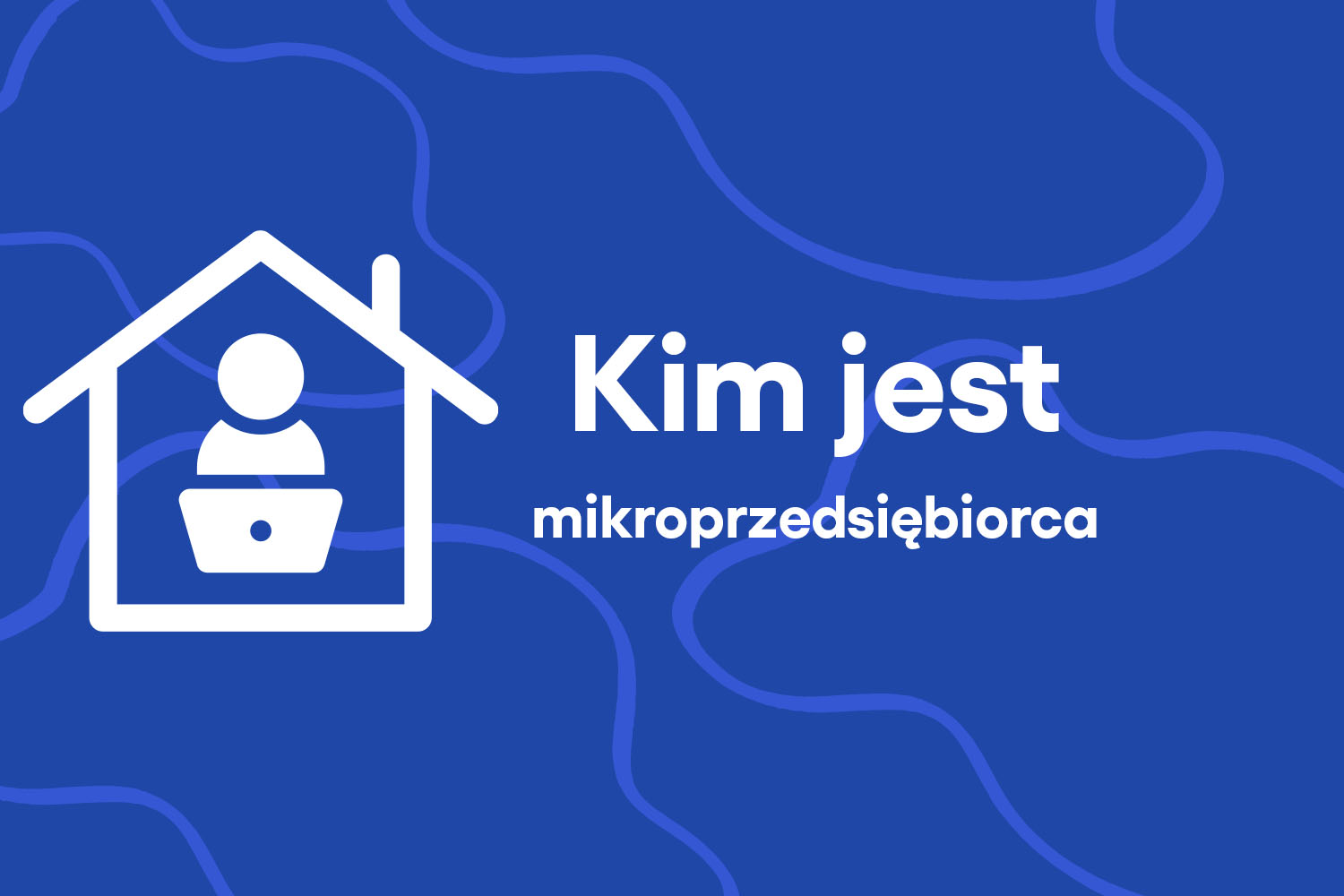 Kim jest mikroprzedsiębiorca?