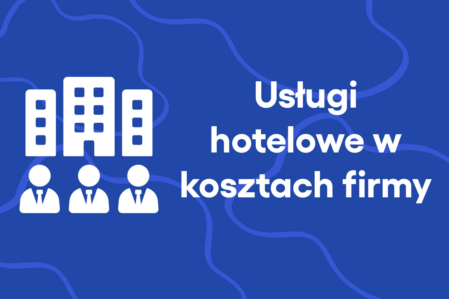 Usługi hotelowe w kosztach firmy