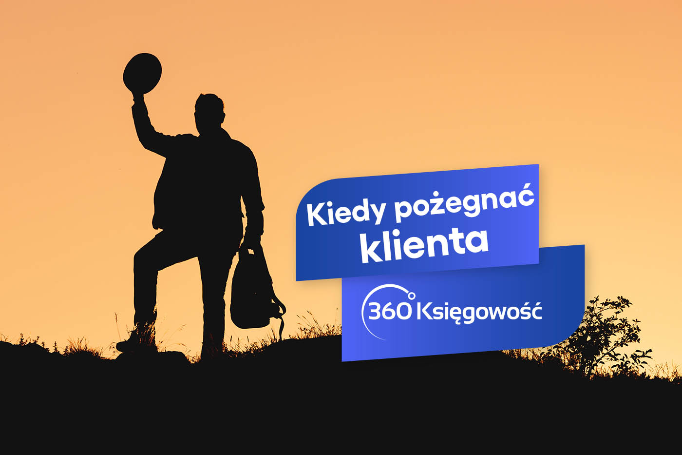 Kiedy pożegnać klienta?