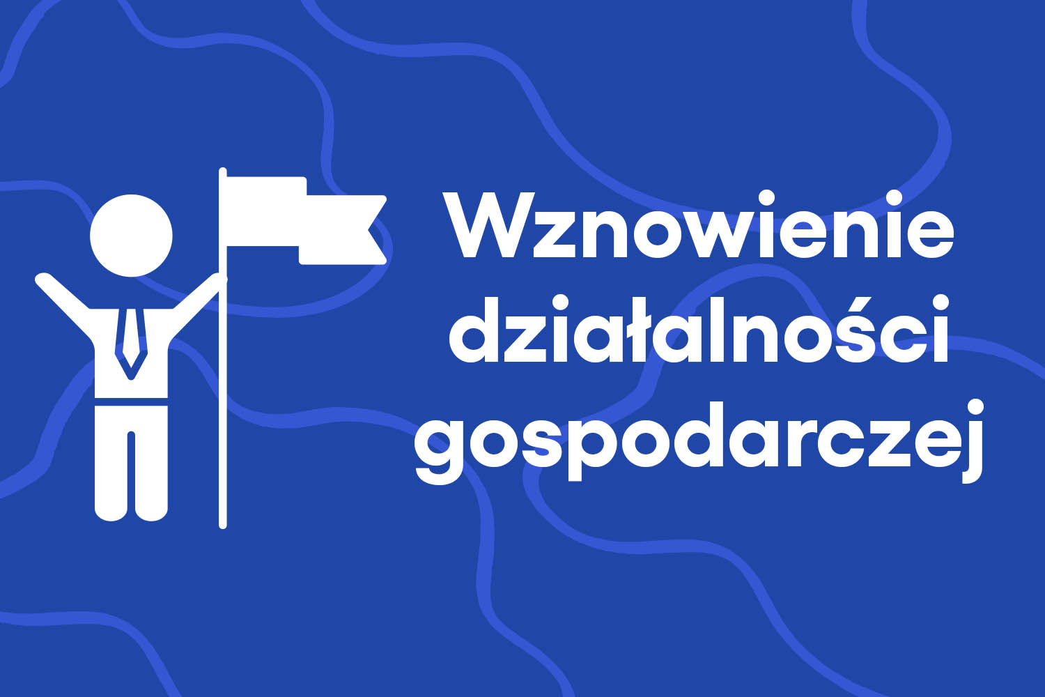 Wznowienie działalności gospodarczej