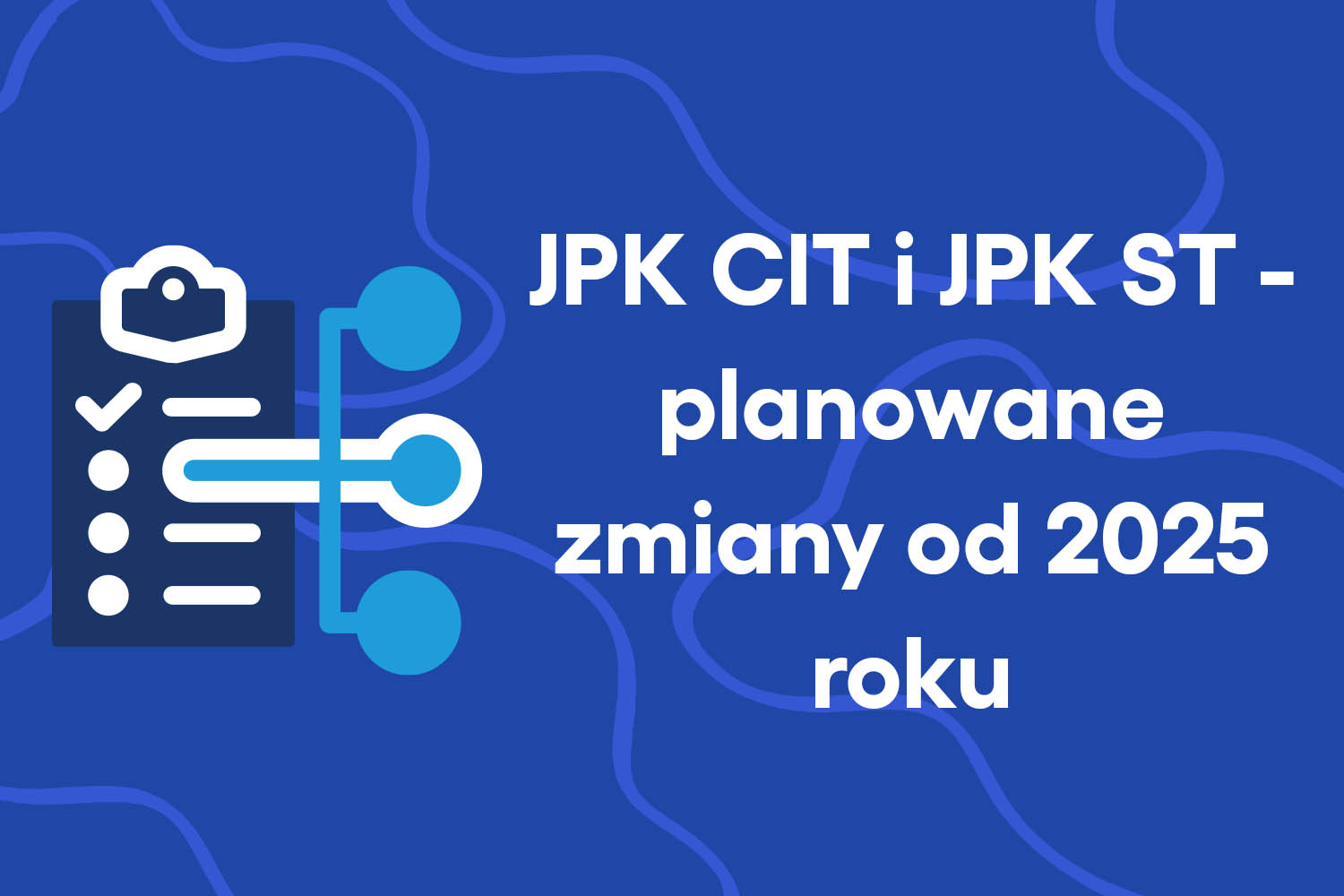 JPK CIT i JPK ST – planowane zmiany od 2025 roku