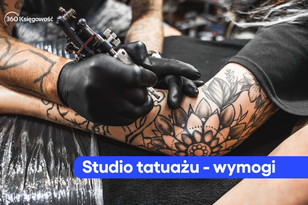Studio tatuażu – co jest wymagane