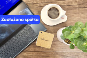 Zadłużona spółka – jak regulować należności?