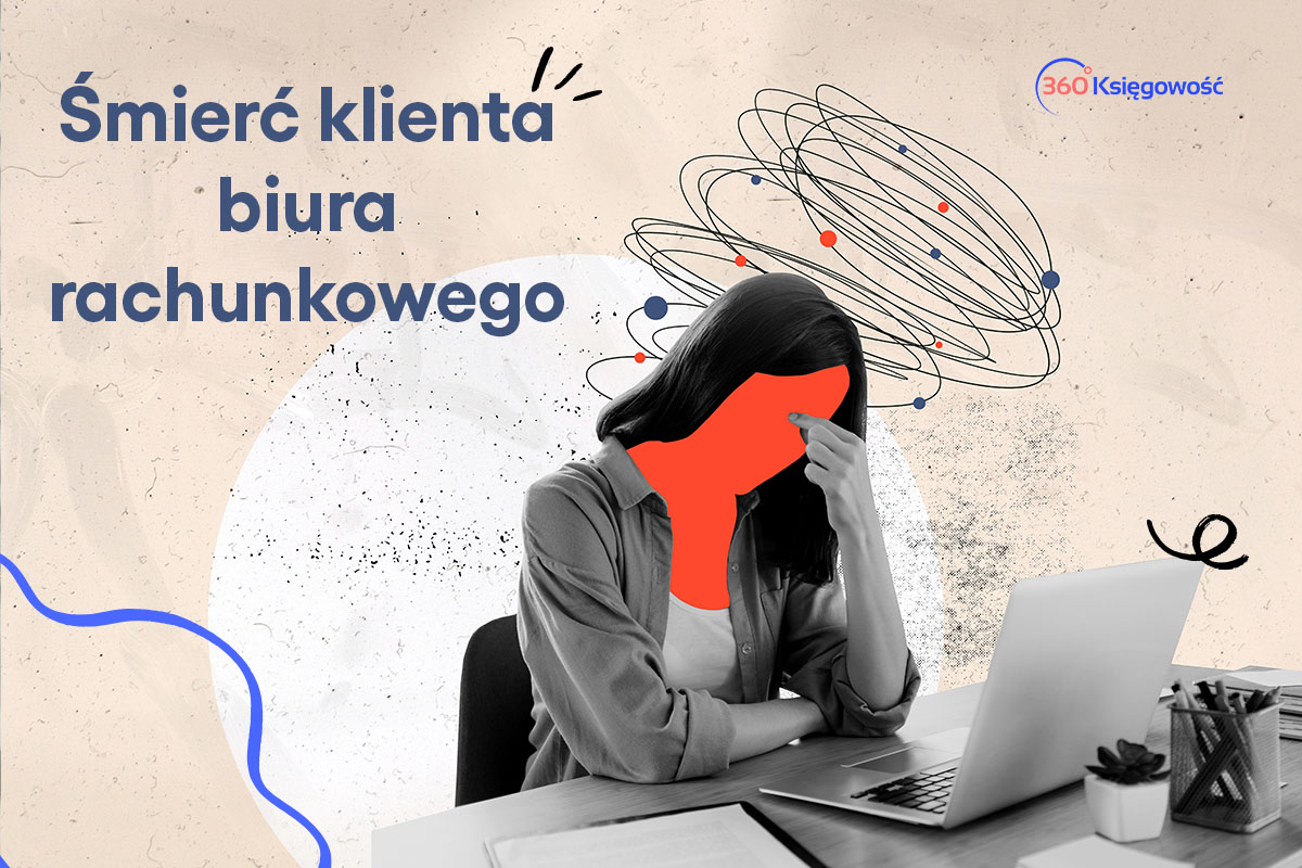 Śmierć klienta biura rachunkowego – co robić w takiej sytuacji?