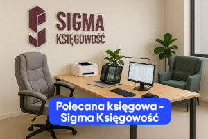 Biuro rachunkowe Sigma Księgowość  – polecany partner