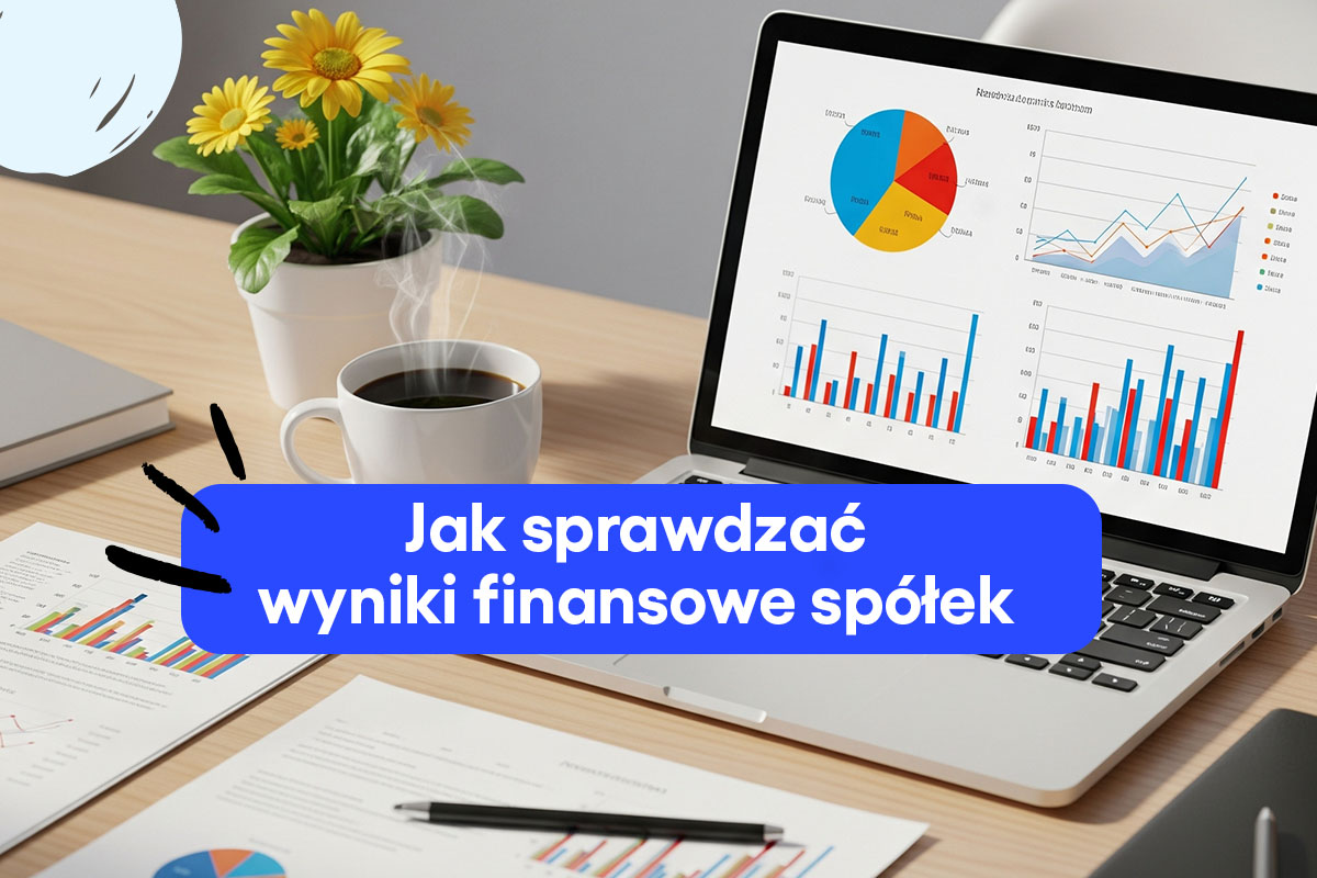 Jak sprawdzać wyniki finansowe spółek