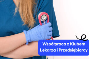 360 Księgowość nawiązuje współpracę z Klubem Lekarza i Przedsiębiorcy!
